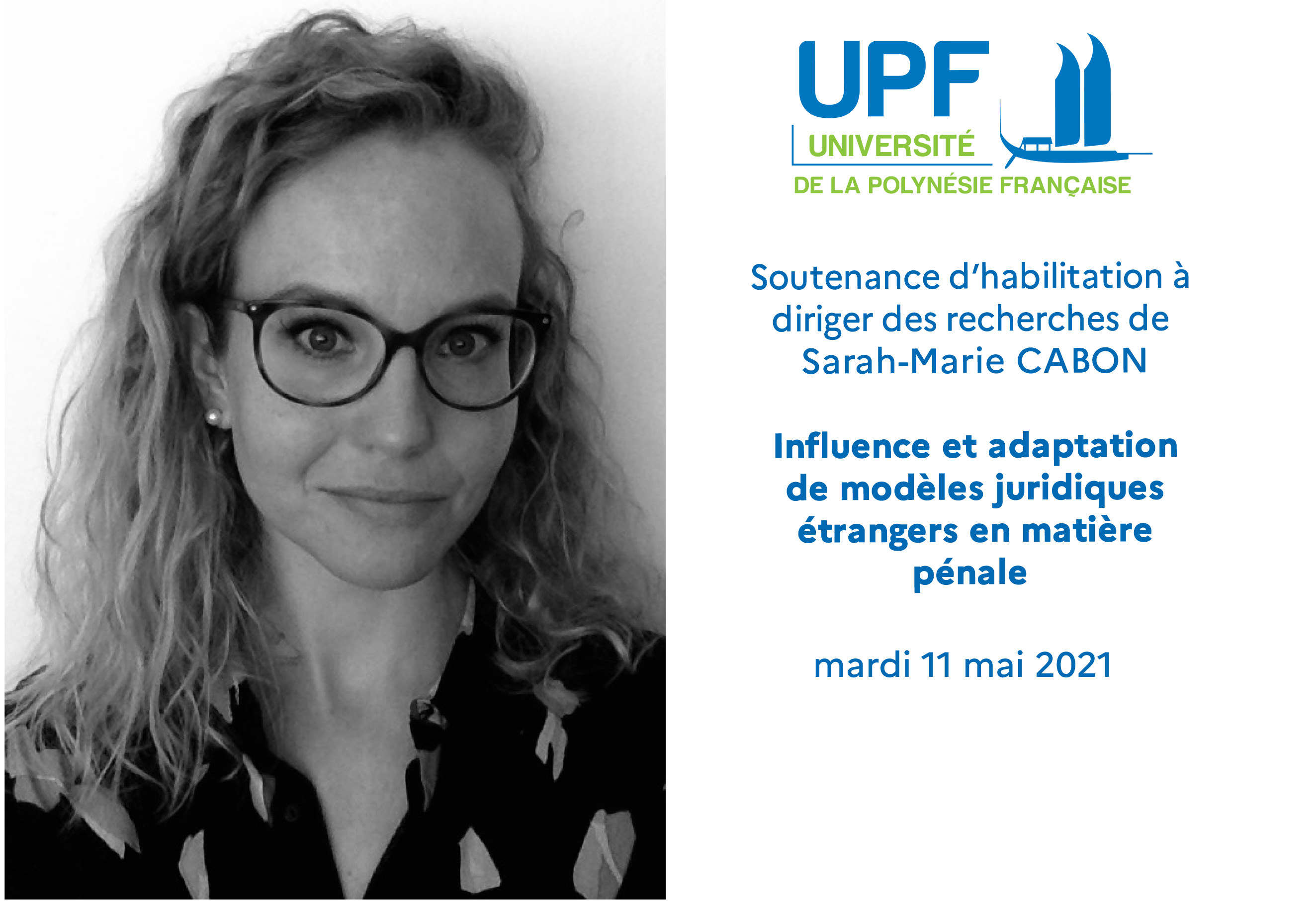 Soutenance d’HDR de Sarah-Marie CABON, mardi 11 mai 2021 à 8h30 en salle de réunion de l'INSPE.